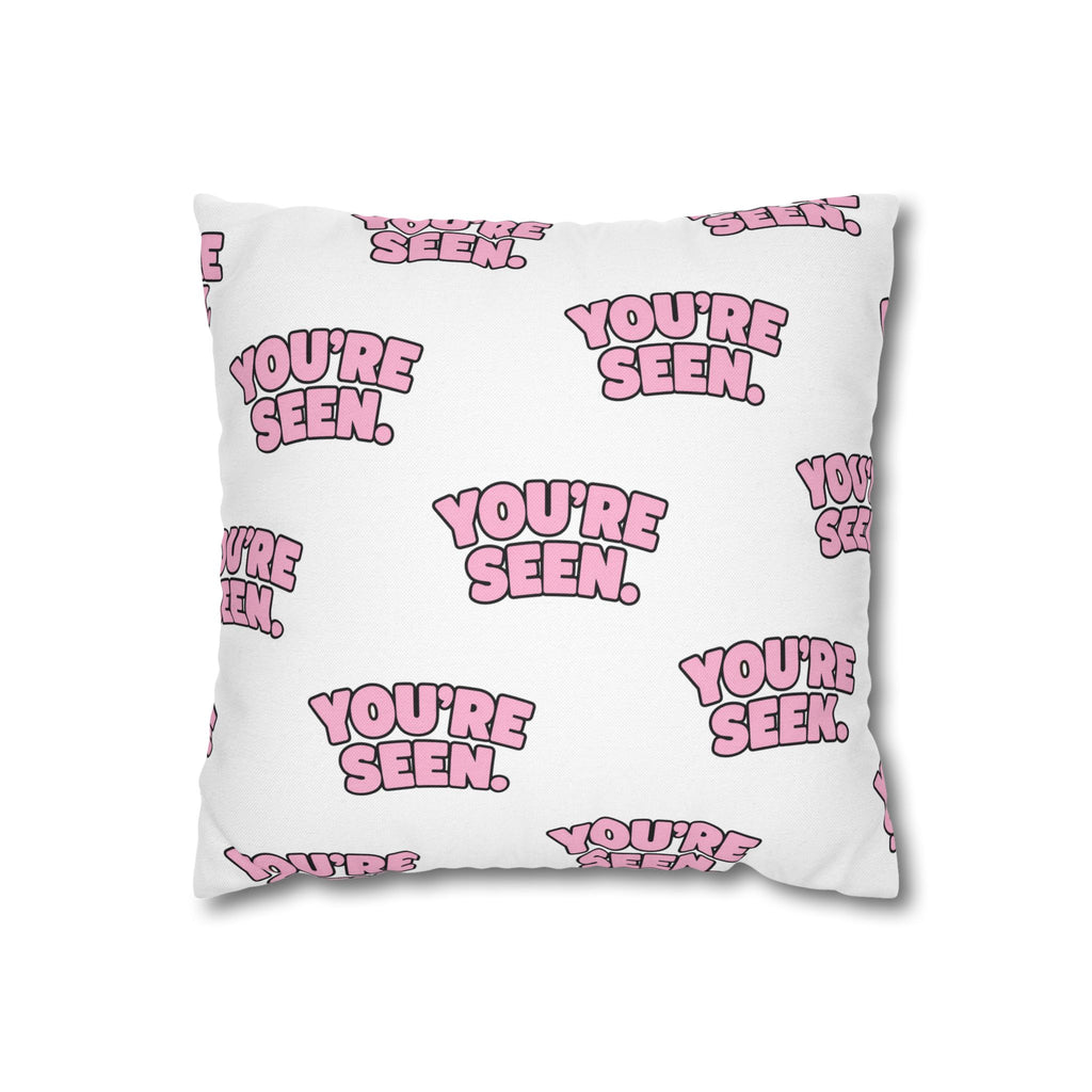 YOU'RE SEEN throw pillowcase | pink text pattern, square pillow cover