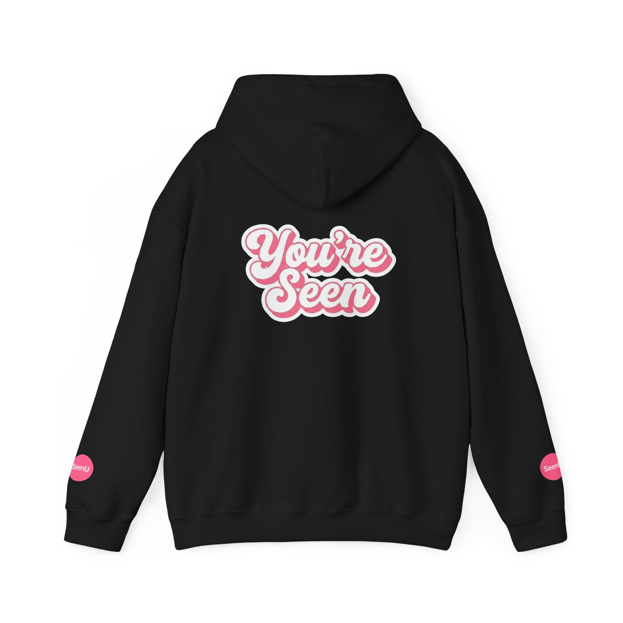 Seenie \You're Seen Hoodie