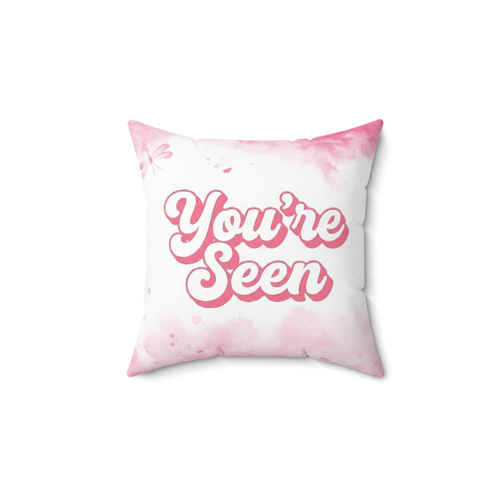 You’re Seen Pink and White Pillow 1ct