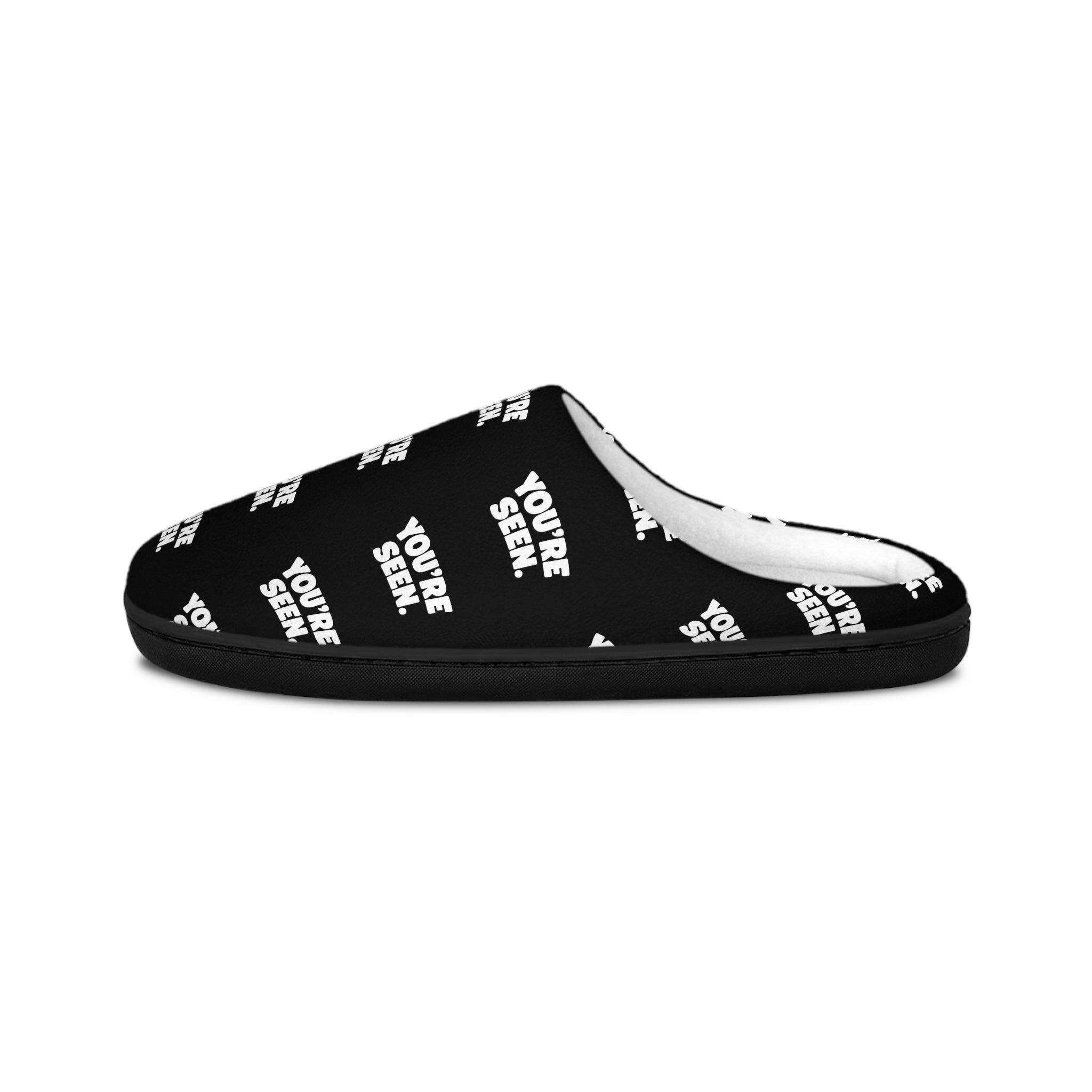 YOU'RE SEEN Slippers | Men's Indoor Slippers, Black Text Pattern
