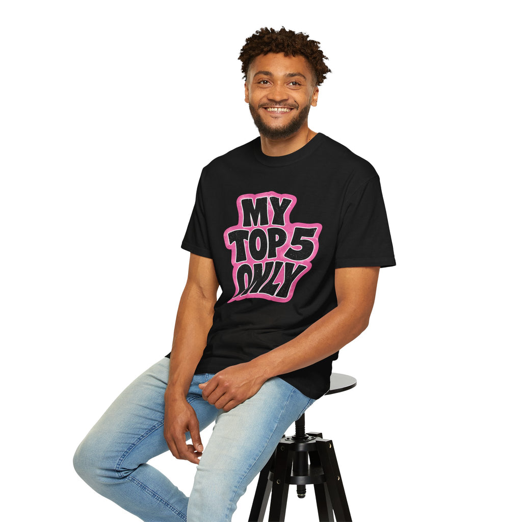 My Top 5 Only T-shirt | Bold Retro Lettering, Pink Outline