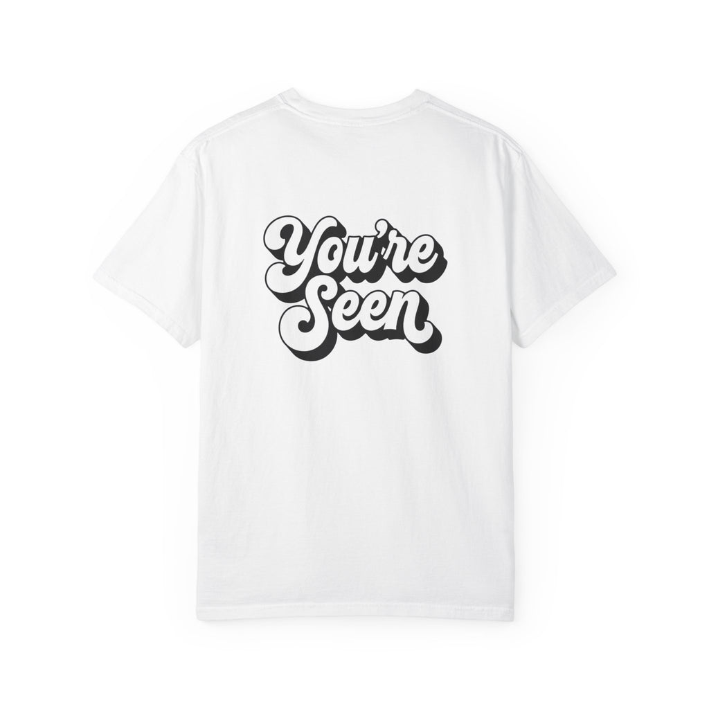 Seen U / You're Seen T-Shirt