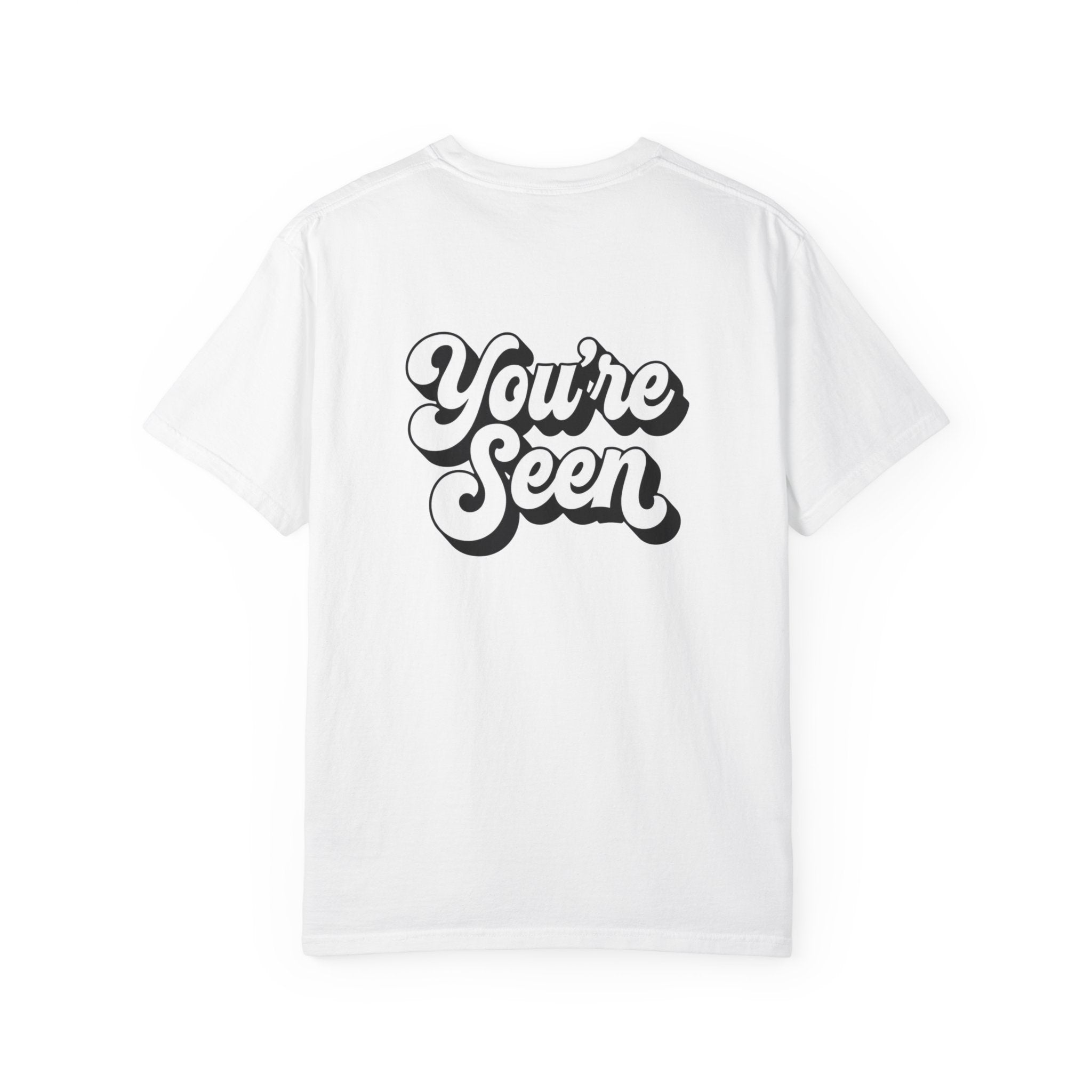 Seen U / You're Seen T-Shirt
