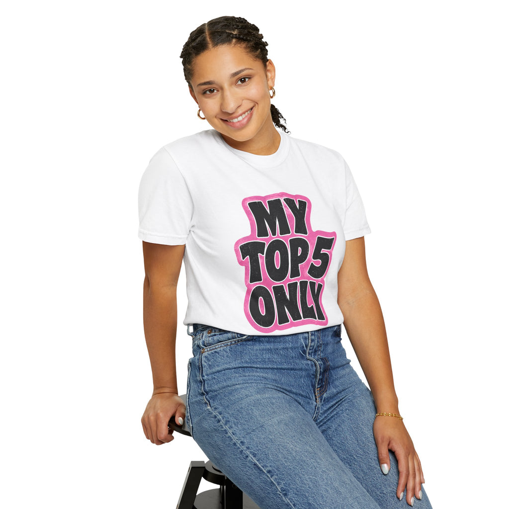 My Top 5 Only T-shirt | Bold Retro Lettering, Pink Outline