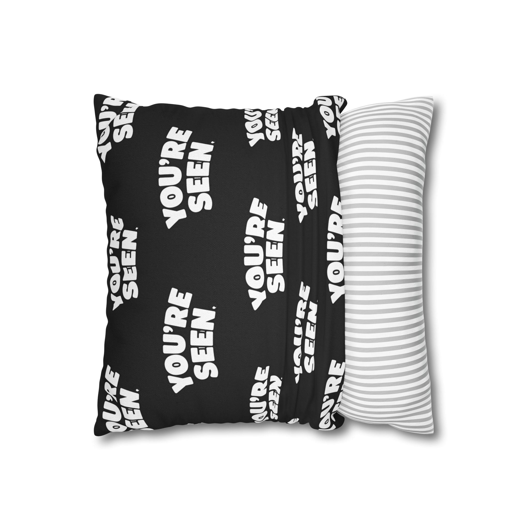 YOU'RE SEEN Pillowcase | Black Repeat Text Decorative Pillowcase