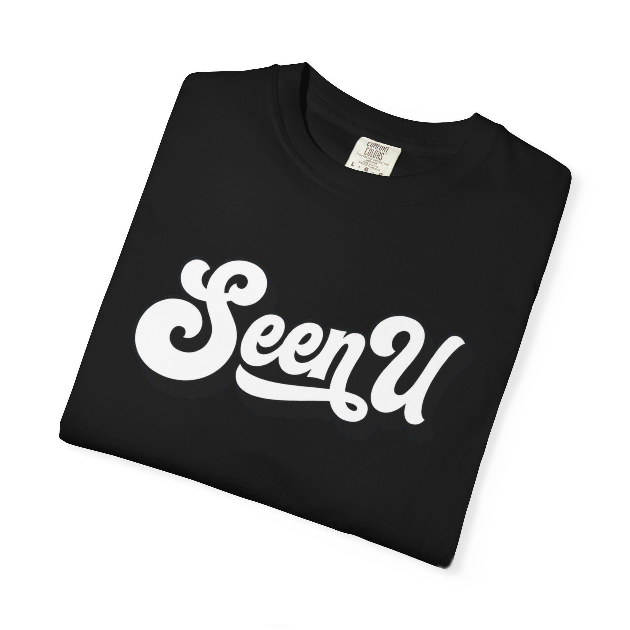 Seen U / You're Seen T-Shirt