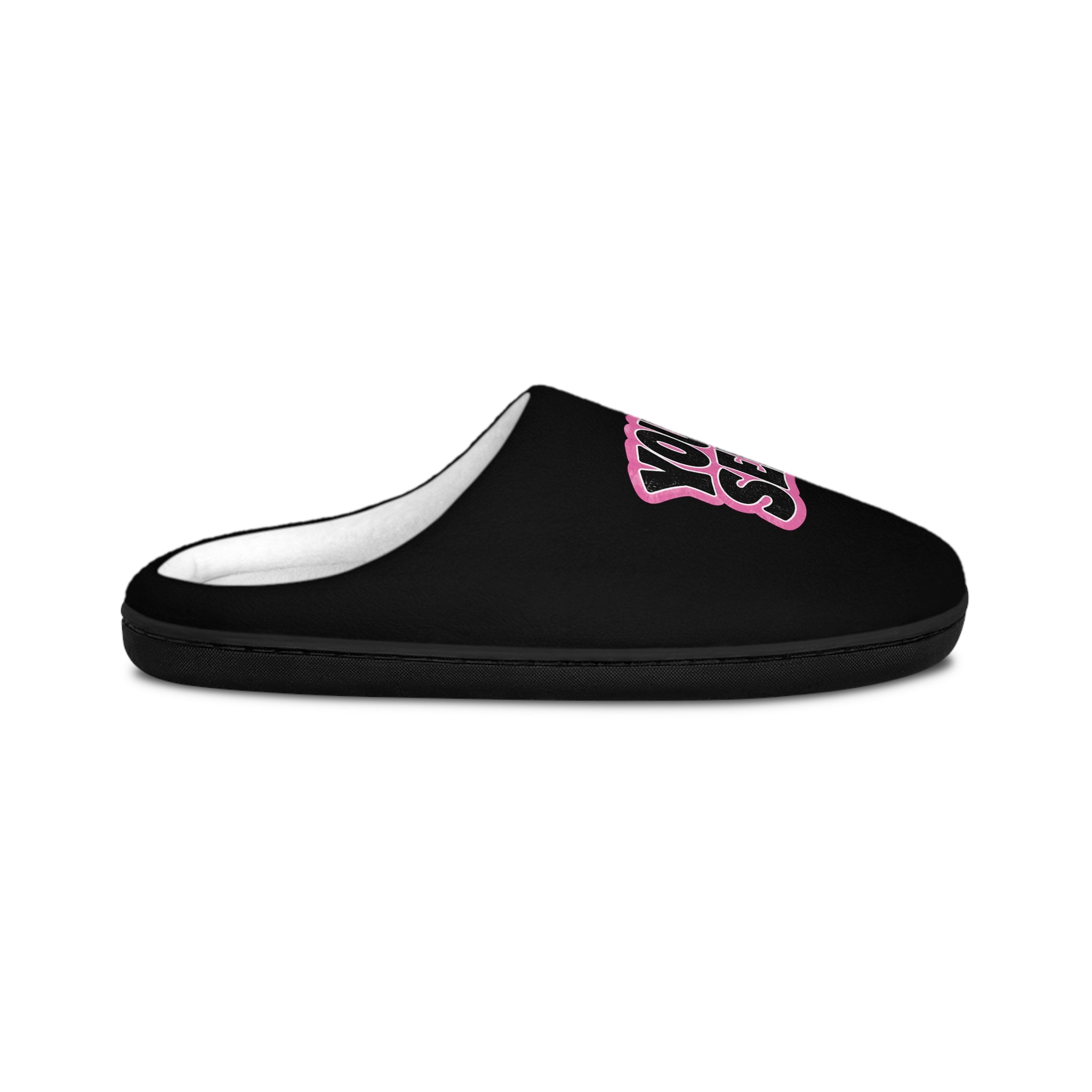 YOU'RE SEEN graphic Slippers | Black and Pink, Text Pattern Indoor Slippers