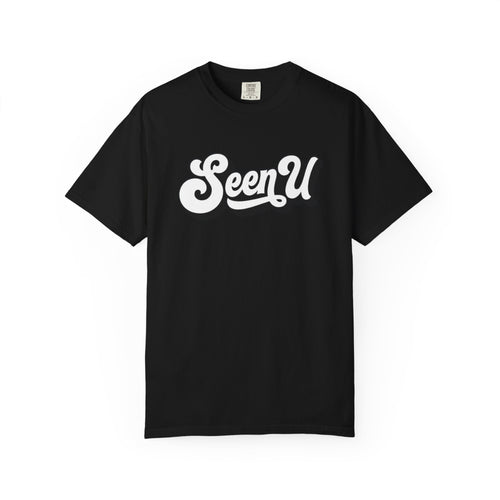 Seen U / You're Seen T-Shirt