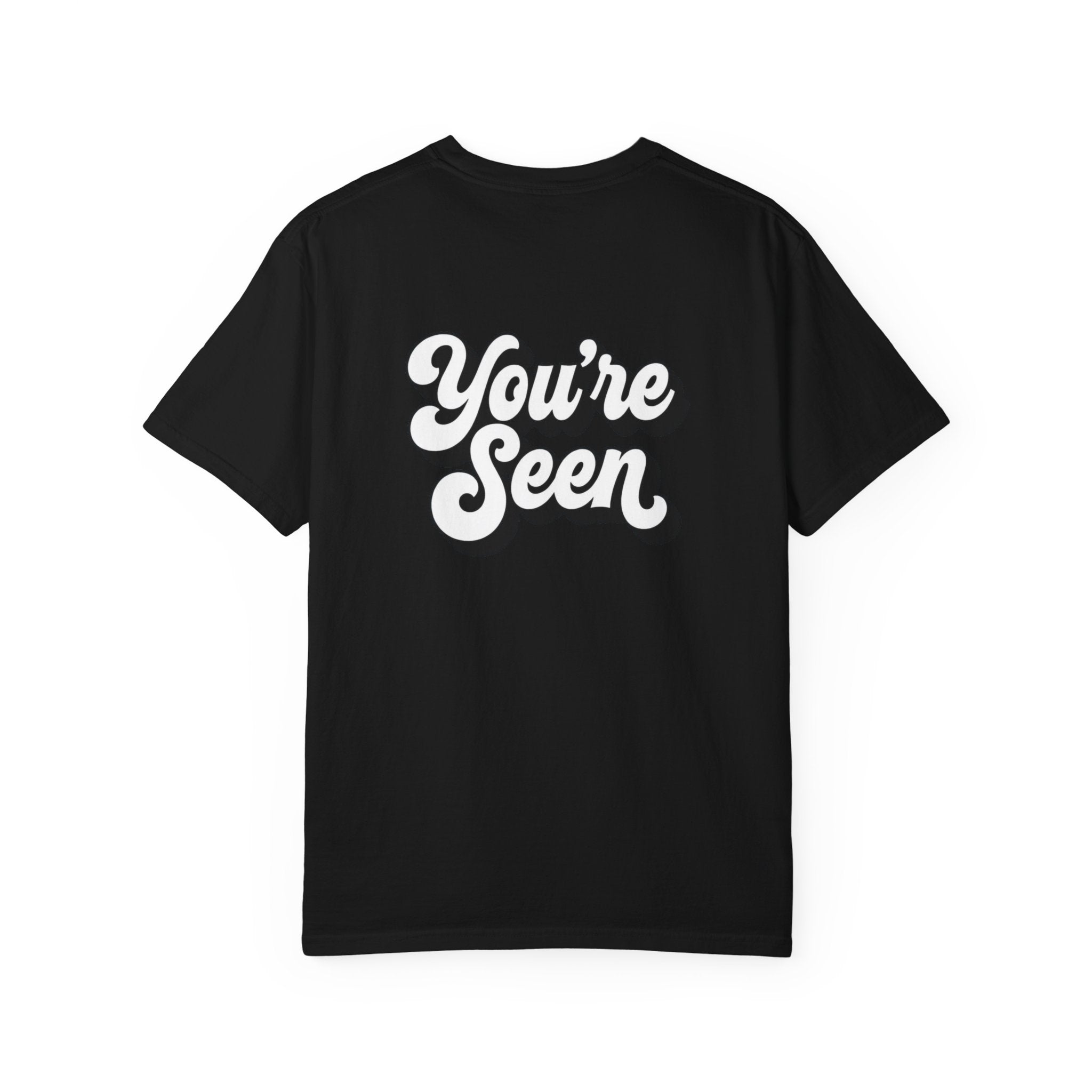 Seen U / You're Seen T-Shirt