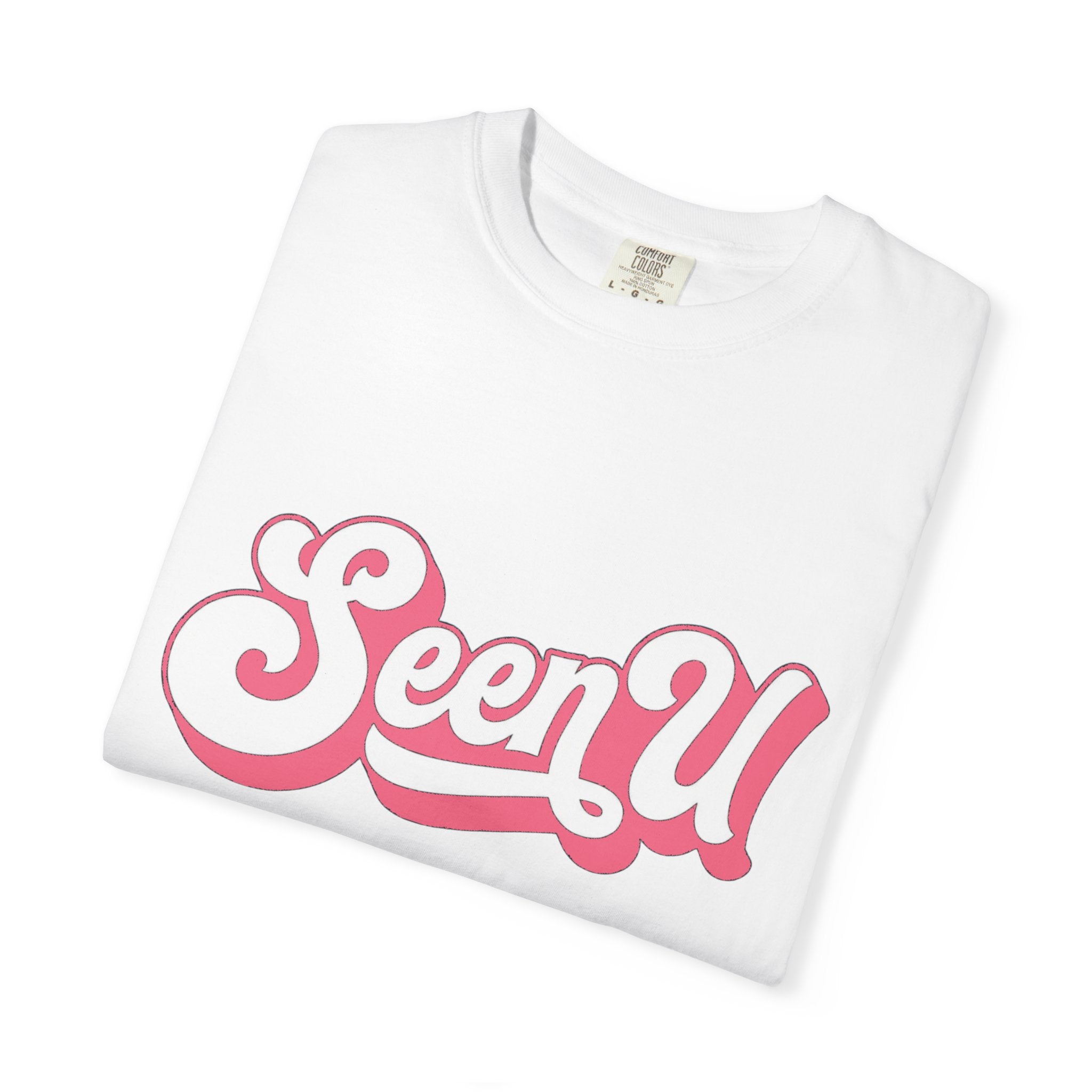 Seen U Pink Graphic T-Shirt